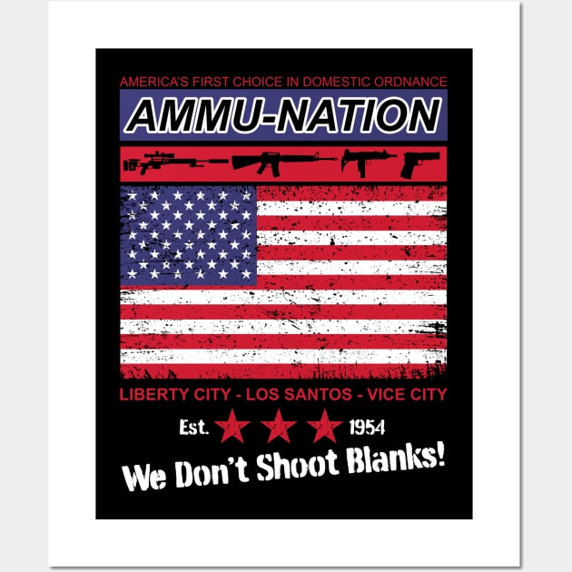 Ammu-Nation - Americas First Choice in Domestic Ordnance Wall Art by Meta Cortex